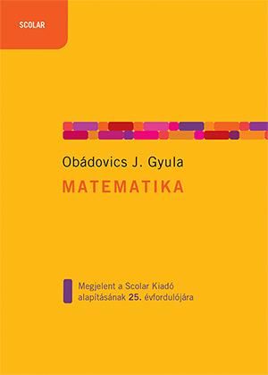 Matematika - fűzött (sárga) - 25.évforduló Matematika - fűzött (sárga) - 25.évforduló