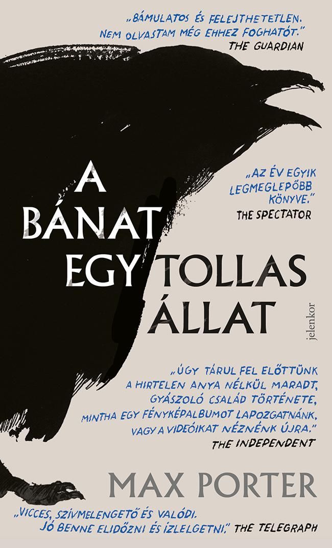A bánat egy tollas állat A bánat egy tollas állat