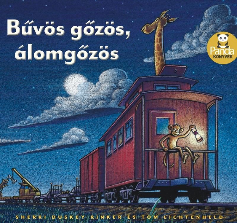 Bűvös gőzös, álomgőzös Bűvös gőzös, álomgőzös