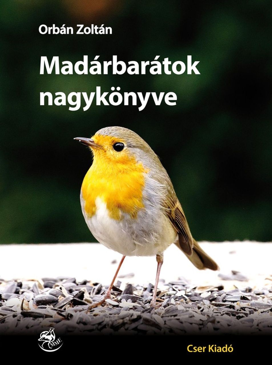 Madárbarátok nagykönyve Madárbarátok nagykönyve
