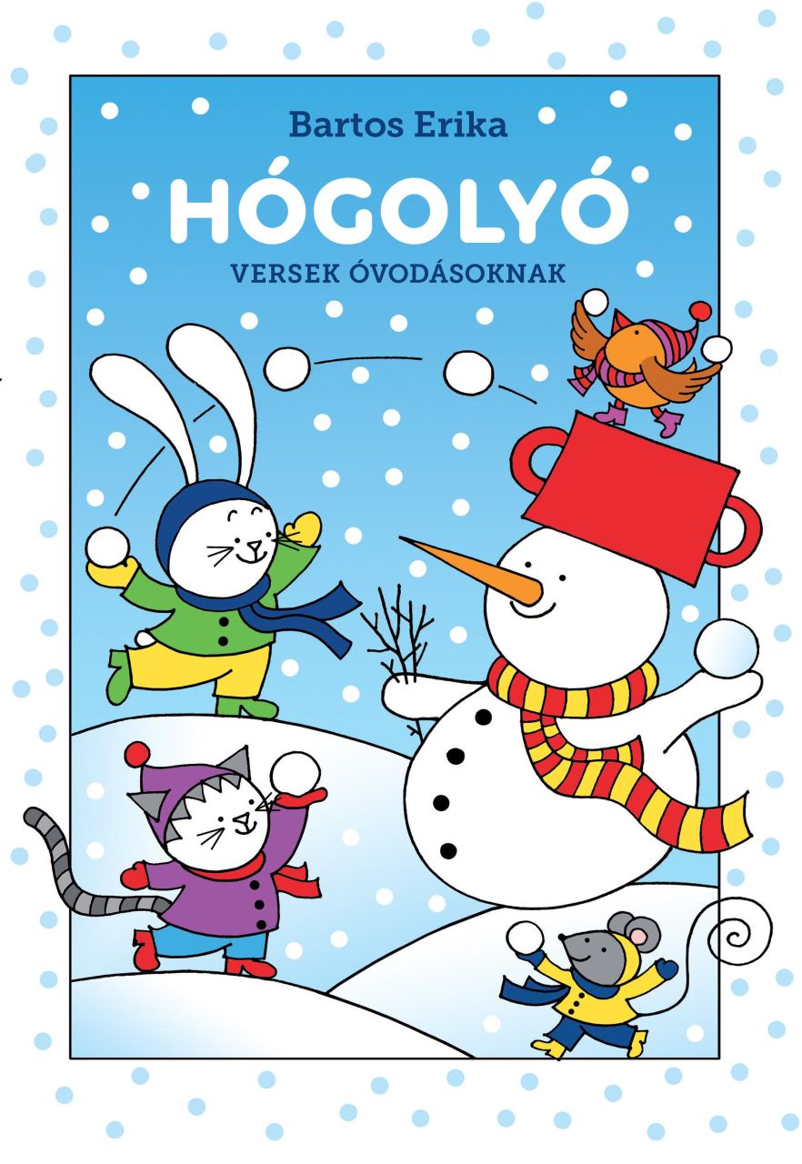 Hógolyó - versek óvodássoknak Hógolyó - versek óvodássoknak