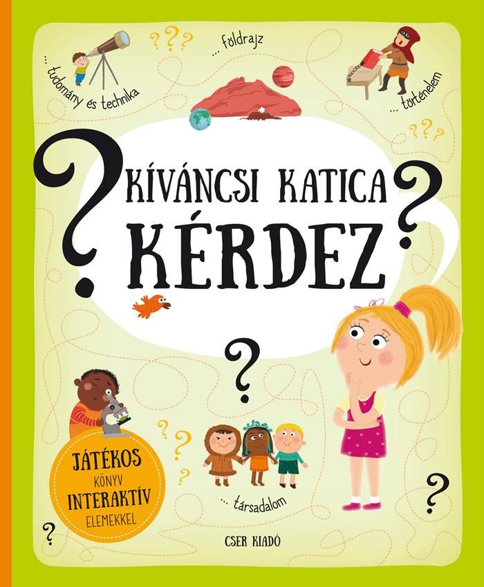 Kíváncsi katica kérdez Kíváncsi katica kérdez