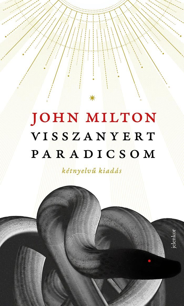 Visszanyert paradicsom - kétnyelvű kiadás Visszanyert paradicsom - kétnyelvű kiadás