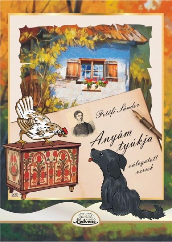 Anyám tyúkja - válogatott versek Anyám tyúkja - válogatott versek