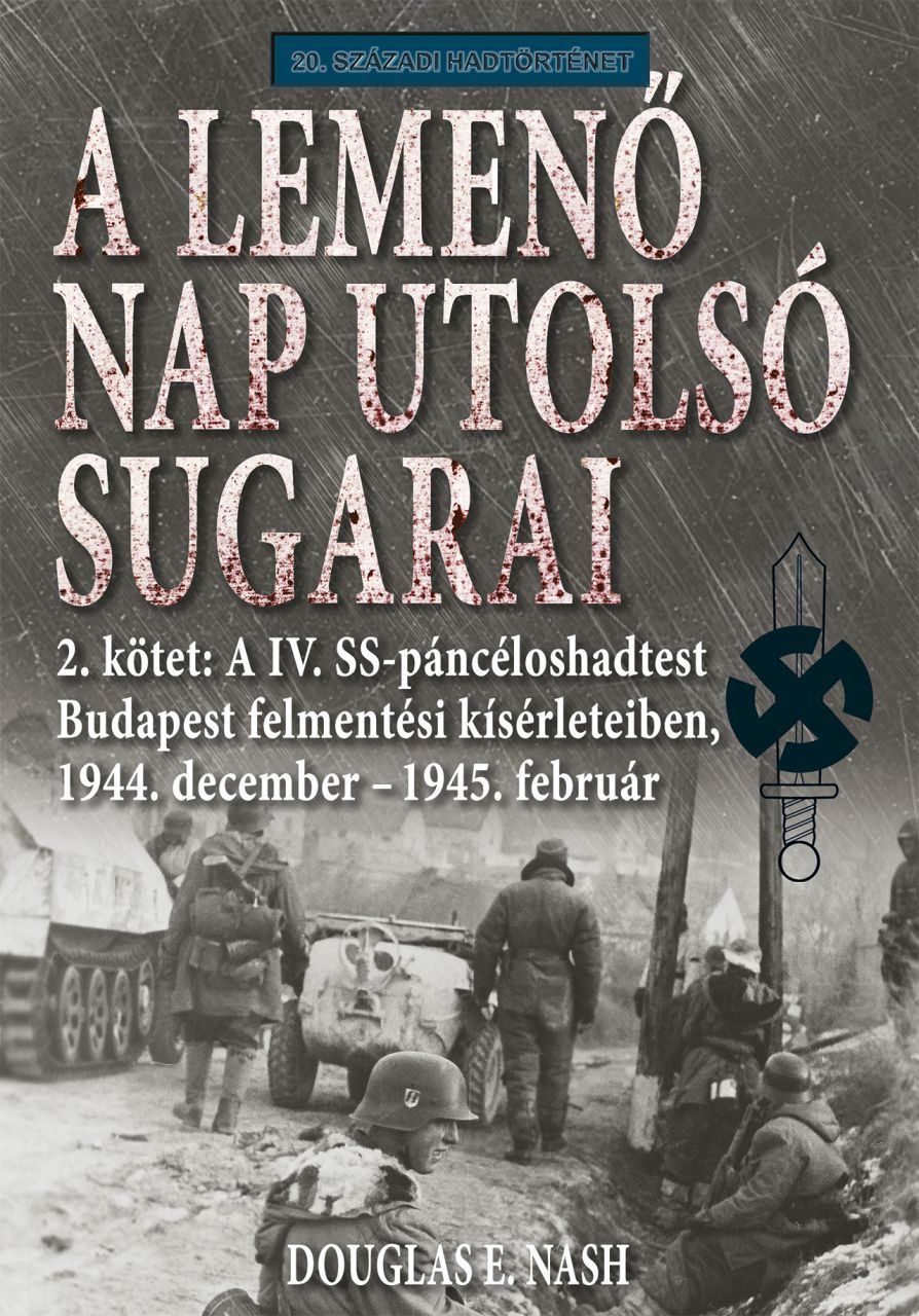 A lemenő nap utolsó sugarai - 2. kötet A lemenő nap utolsó sugarai - 2. kötet
