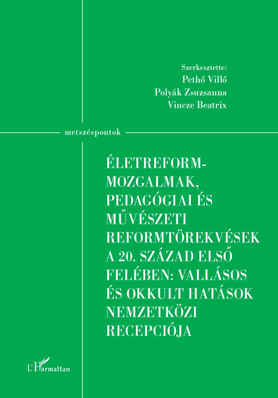Életreform-mozgalmak, pedagógiai és művészeti reformtörekvések Életreform-mozgalmak, pedagógiai és művészeti reformtörekvések
