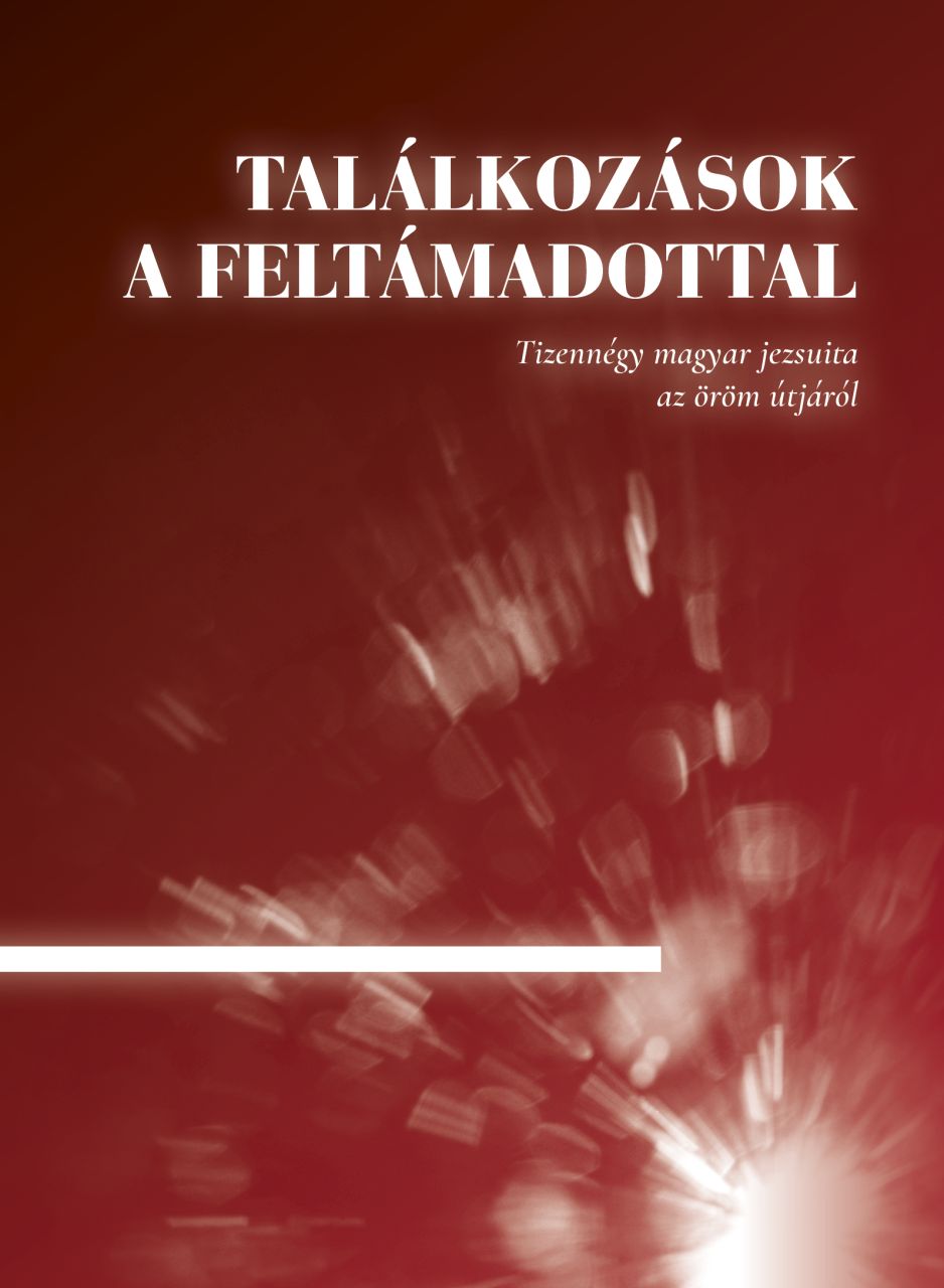 Találkozások a feltámadottal Találkozások a feltámadottal