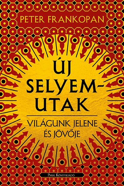 Új selyemutak Új selyemutak