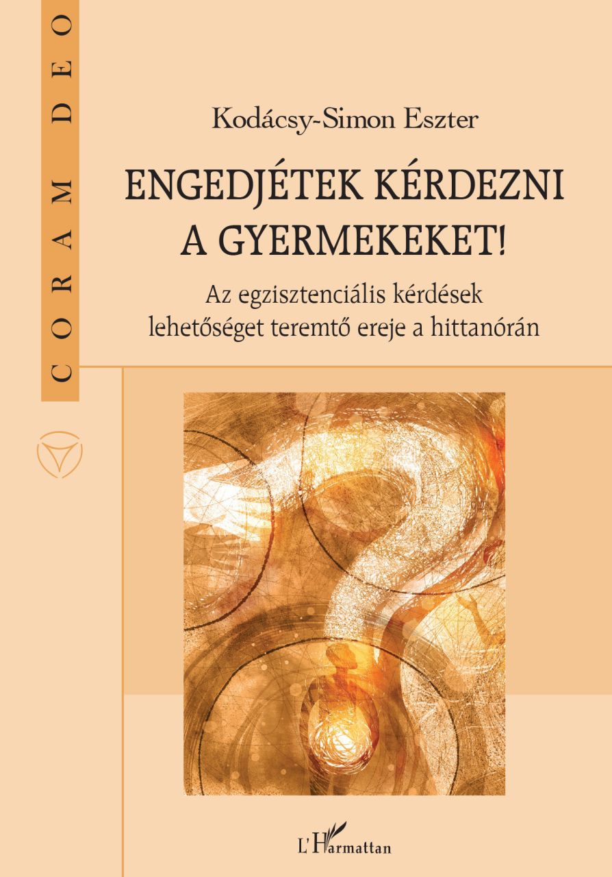 Engedjétek kérdezni a gyermekeket! Engedjétek kérdezni a gyermekeket!