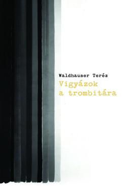 Vigyázok a trombitára Vigyázok a trombitára
