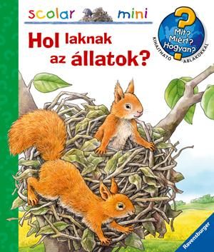 Hol laknak az állatok? - scolar mini 22. Hol laknak az állatok? - scolar mini 22.