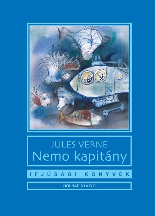 Nemo kapitány - ifjúsági könyvek - Nemo kapitány - ifjúsági könyvek -