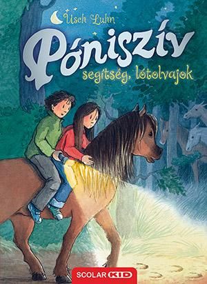 Póniszív - segítség, lótolvajok! Póniszív - segítség, lótolvajok!