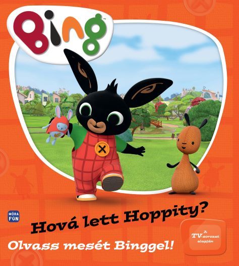 Bing - hová lett hoppity? (olvass mesét binggel!) Bing - hová lett hoppity? (olvass mesét binggel!)