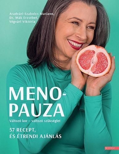 Menopauza - 57 recept, és étrendi ajánlás Menopauza - 57 recept, és étrendi ajánlás