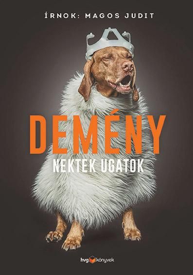 Demény - nektek ugatok Demény - nektek ugatok