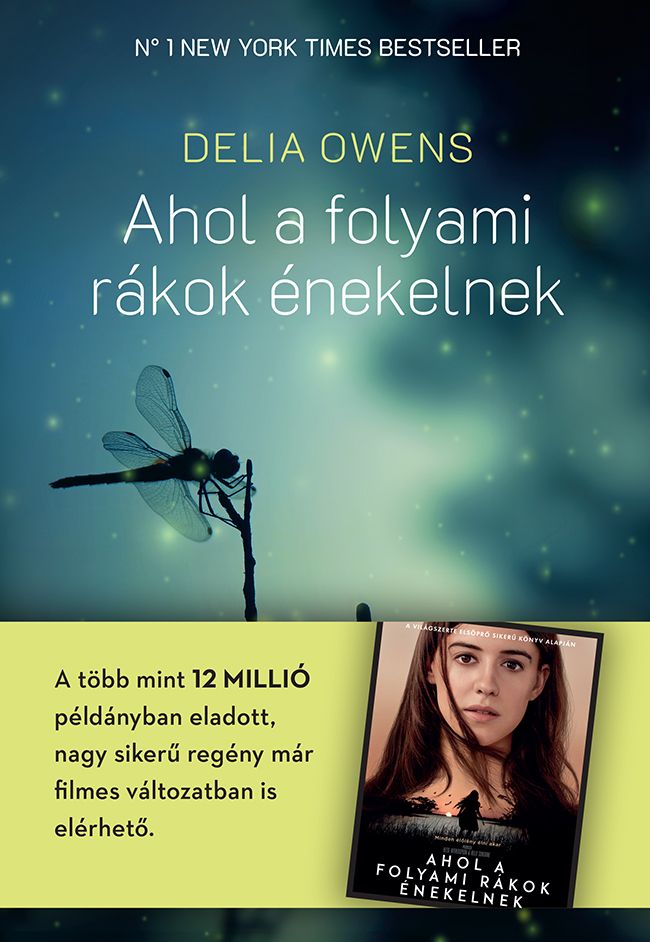 Ahol a folyami rákok énekelnek - kötött (több mint 12 millió eladott példány)