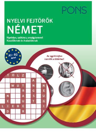 Nyelvi fejtörők - német (pons) Nyelvi fejtörők - német (pons)