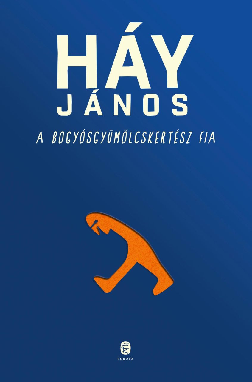 A bogyósgyümölcskertész fia - kötött (2019) A bogyósgyümölcskertész fia - kötött (2019)