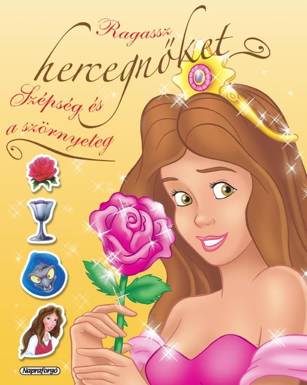 Ragassz hercegnőket! - a szépség és a szörnyeteg Ragassz hercegnőket! - a szépség és a szörnyeteg