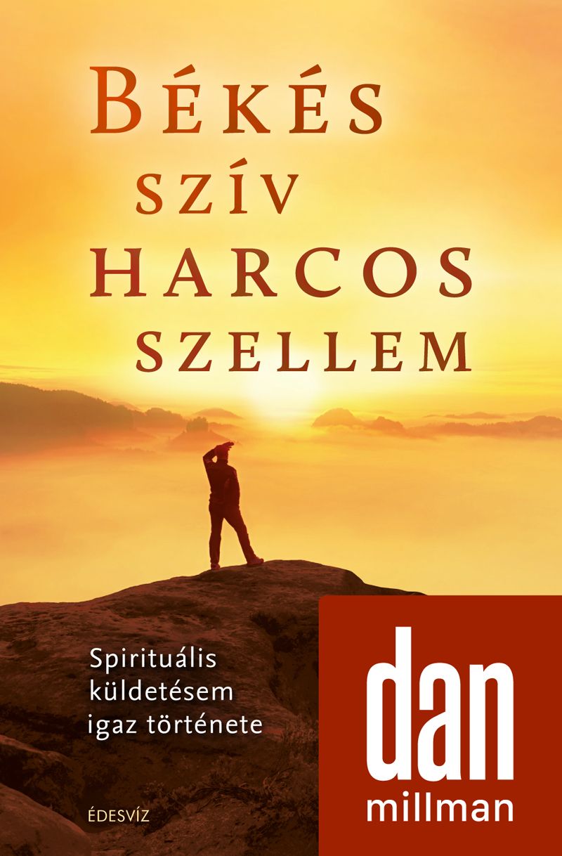 Békés szív harcos szellem Békés szív harcos szellem