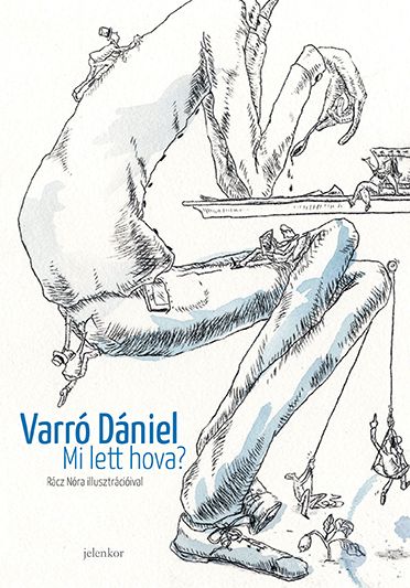 Mi lett hova? - fűzött Mi lett hova? - fűzött