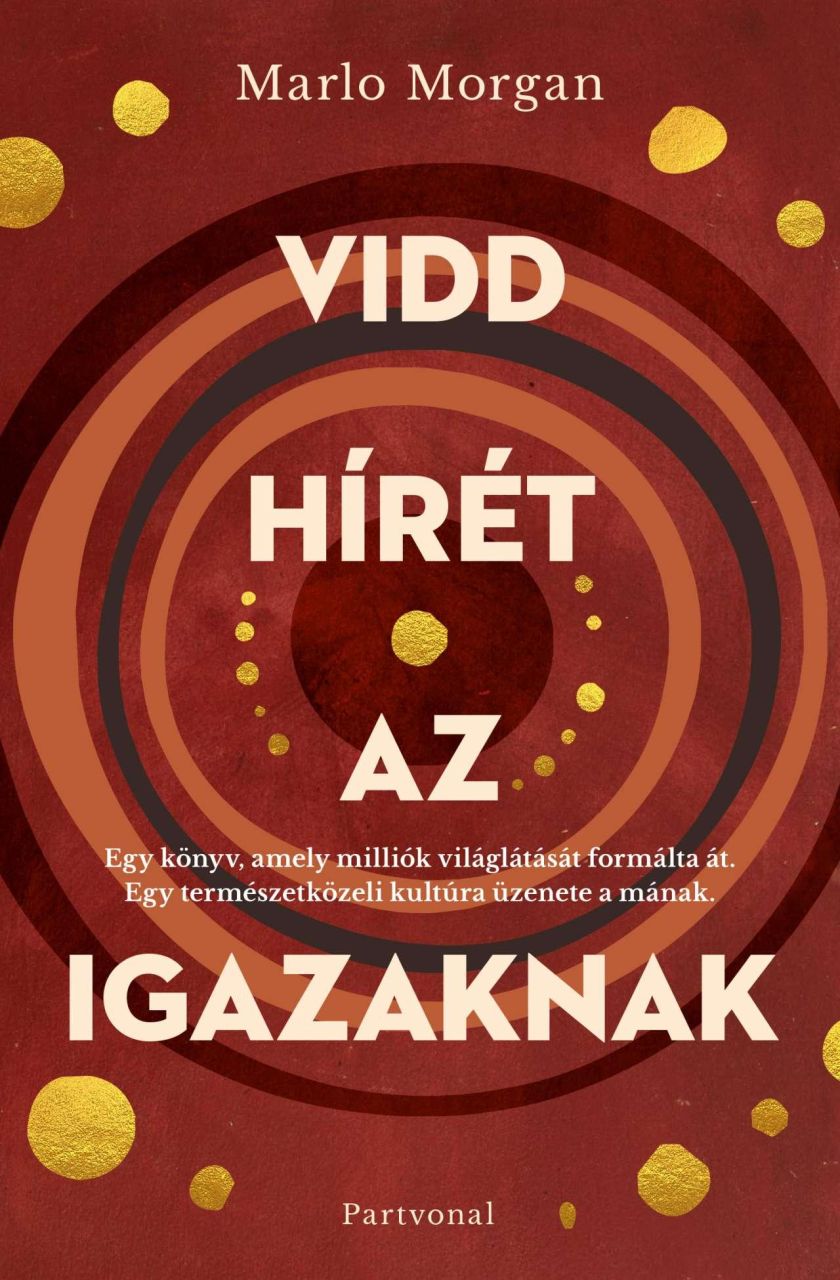 Vidd hírét az igazaknak Vidd hírét az igazaknak