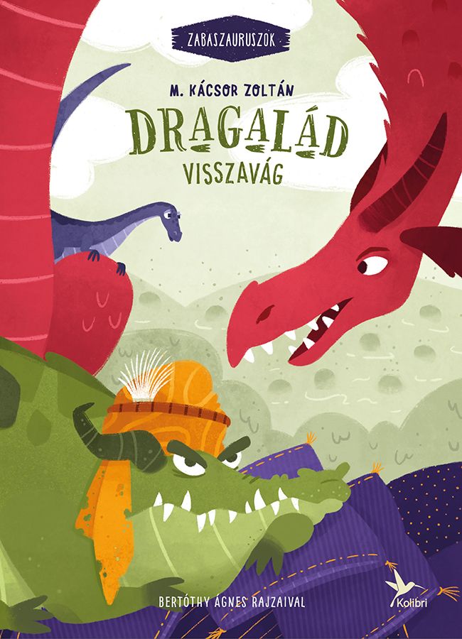 Dragalád visszavág (zabaszauruszok 4.) Dragalád visszavág (zabaszauruszok 4.)
