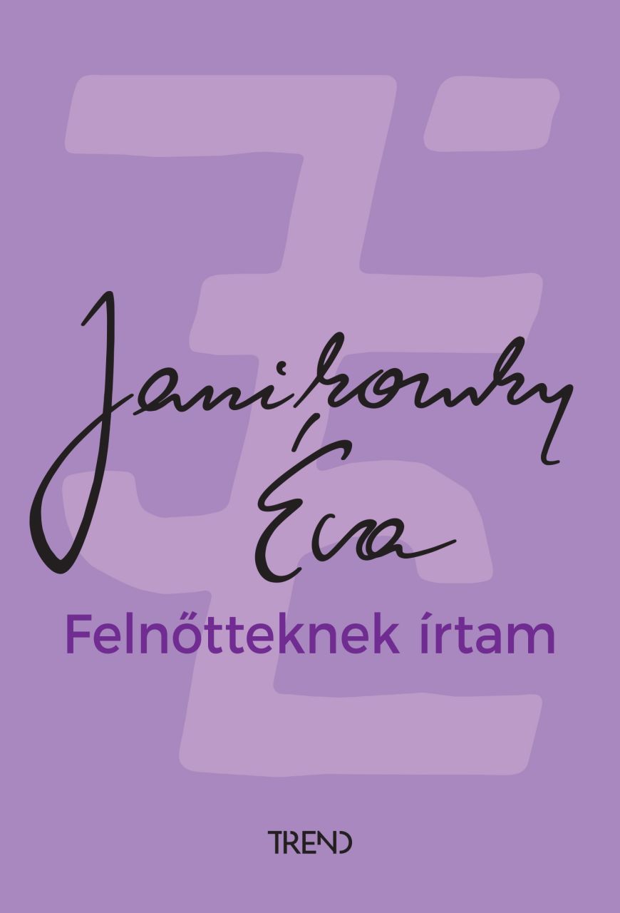 Felnőtteknek írtam Felnőtteknek írtam