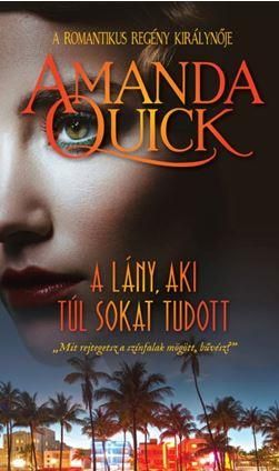 A lány, aki túl sokat tudott A lány, aki túl sokat tudott