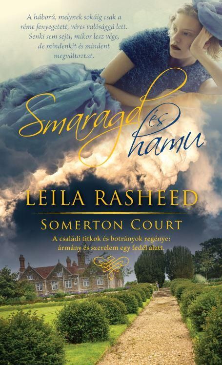 Smaragd és hamu - somerton court 3. Smaragd és hamu - somerton court 3.