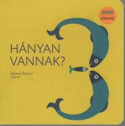 Hányan vannak? Hányan vannak?