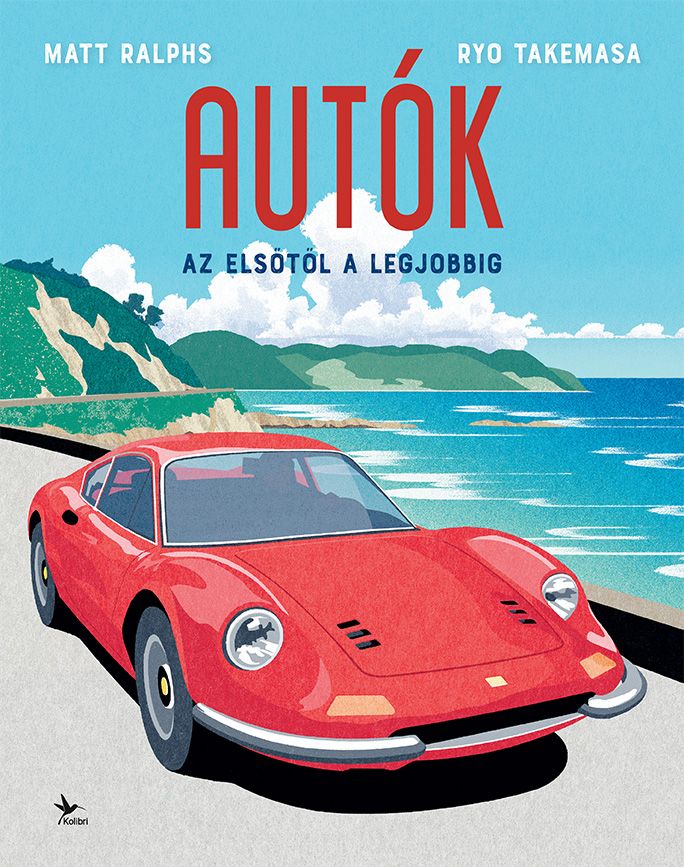 Autók- az elsőtől a legjobbig Autók- az elsőtől a legjobbig