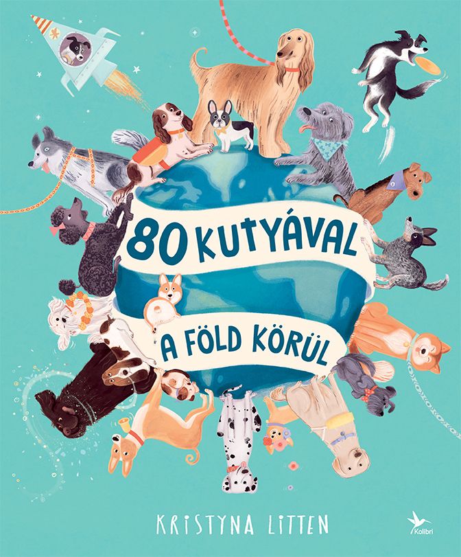 80 kutyával a föld körül 80 kutyával a föld körül