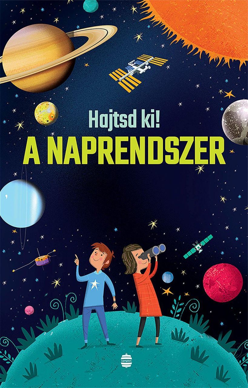 A naprendszer - hajtsd ki! A naprendszer - hajtsd ki!