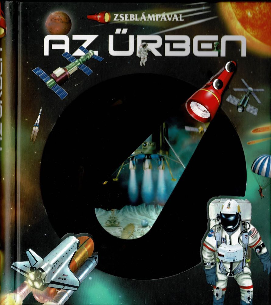 Az űrben - zseblámpával Az űrben - zseblámpával