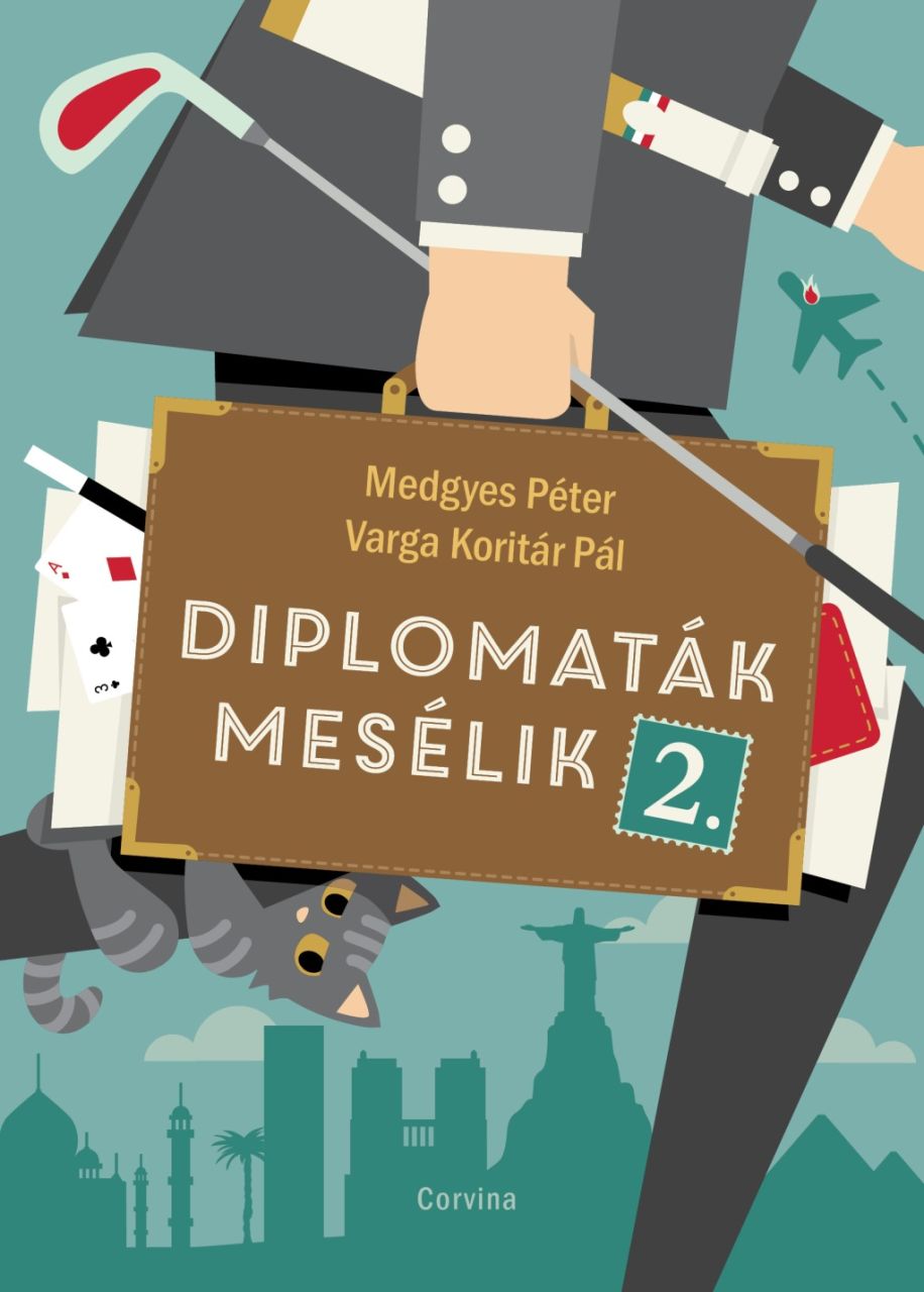 Diplomaták mesélik 2. Diplomaták mesélik 2.
