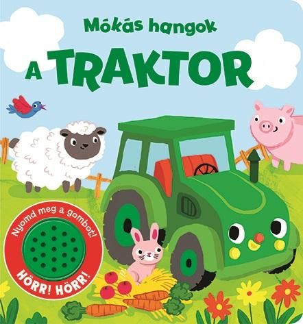 Mókás hangok - a traktor Mókás hangok - a traktor