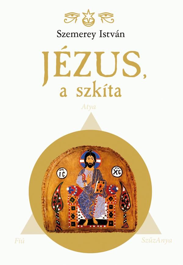 Jézus, a szkíta Jézus, a szkíta