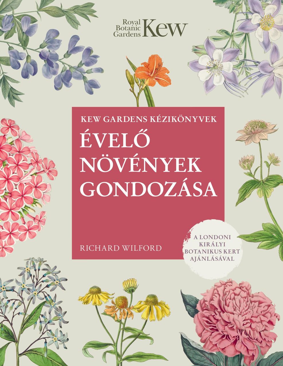 Évelő növények gondozása Évelő növények gondozása