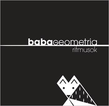Babageometria - ritmusok Babageometria - ritmusok