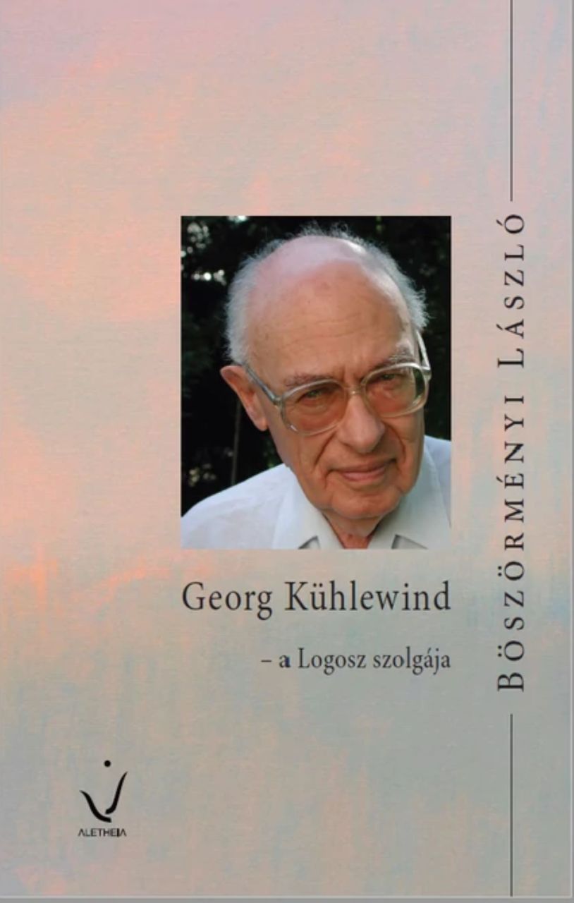 Georg kühlewind - a logosz szolgája Georg kühlewind - a logosz szolgája