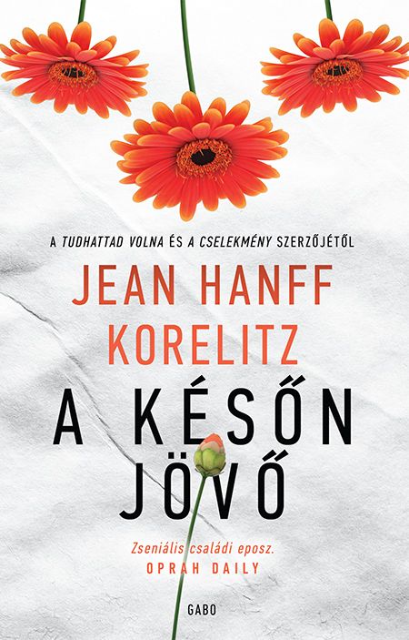 A későn jövő A későn jövő