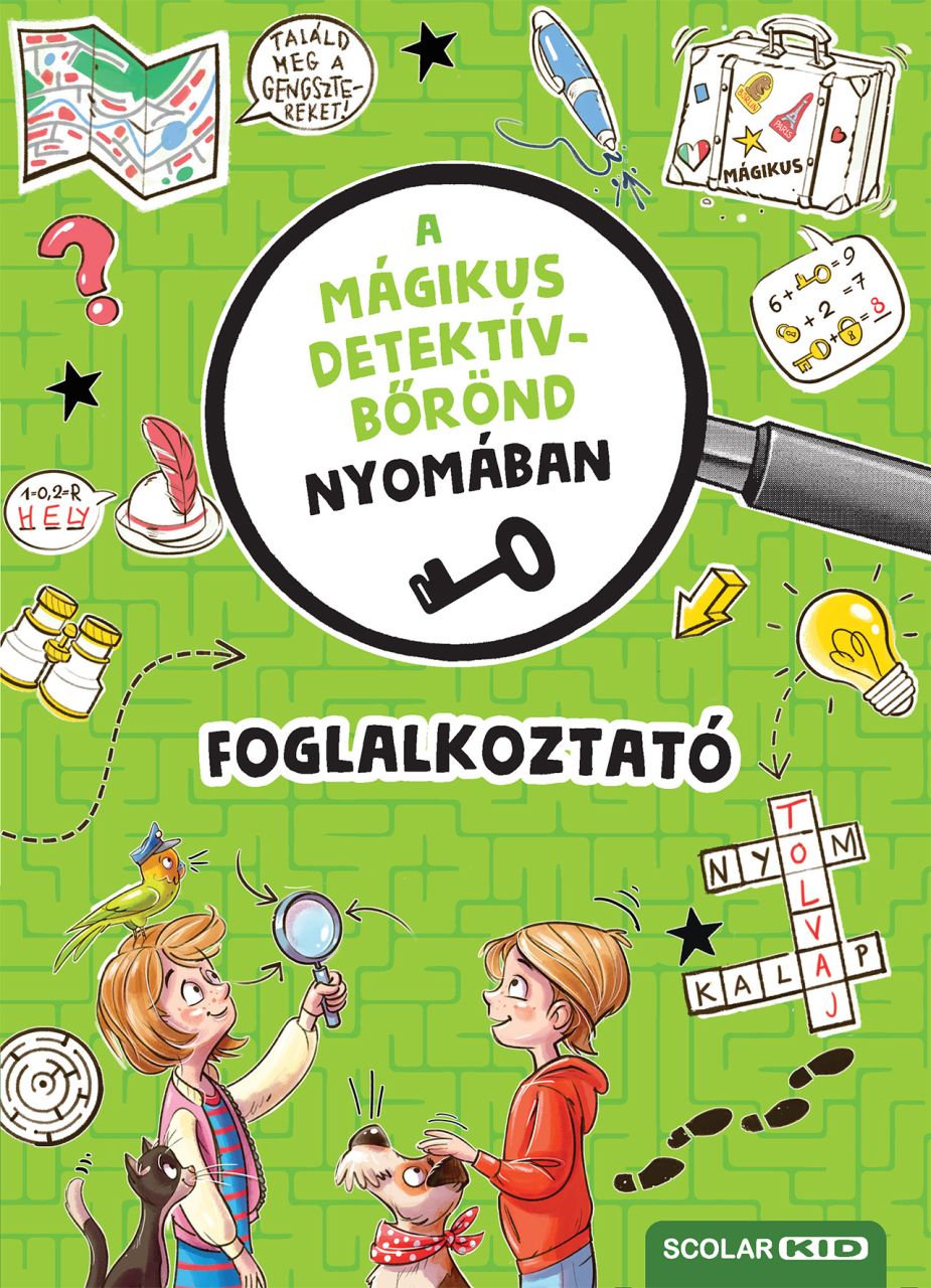 A mágikus detektívbőrönd nyomában - foglalkoztató A mágikus detektívbőrönd nyomában - foglalkoztató