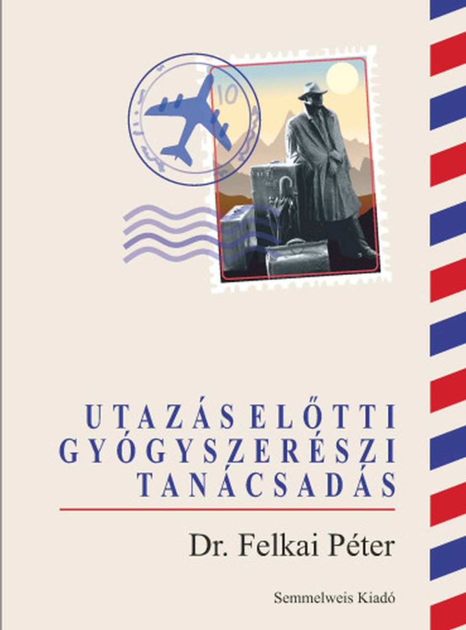 Utazás előtti gyógyszerészi tanácsadás Utazás előtti gyógyszerészi tanácsadás