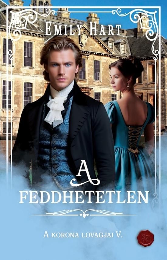 A feddhetetlen - a korona lovagjai v. A feddhetetlen - a korona lovagjai v.