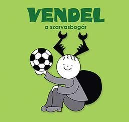 Vendel, a szarvasbogár Vendel, a szarvasbogár