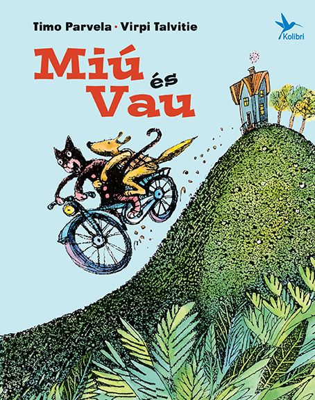 Miú és vau - fűzött Miú és vau - fűzött