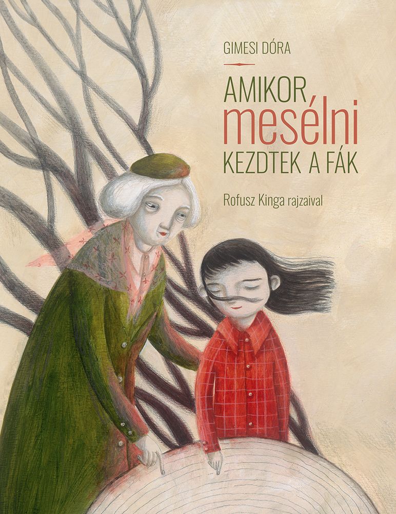 Amikor mesélni kezdtek a fák Amikor mesélni kezdtek a fák