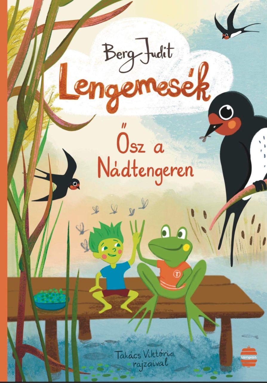 Lengemesék 3. - ősz a nádtengeren Lengemesék 3. - ősz a nádtengeren